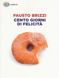 Cento Giorni Di Felicità