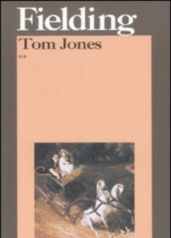 Tom Jones<br>Storia Di Un Trovatello