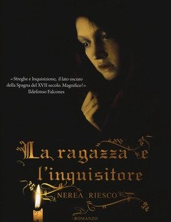 La Ragazza E L"inquisitore