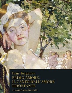 Primo Amore<br>Il Canto Dellamore Trionfante