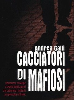 Cacciatori Di Mafiosi