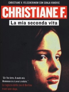 Christiane F<br>La Mia Seconda Vita