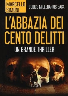 L" Abbazia Dei Cento Delitti<br>Codice Millenarius Saga