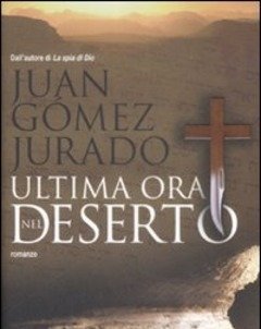 Ultima Ora Nel Deserto