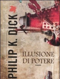 Illusione Di Potere