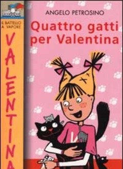 Quattro Gatti Per Valentina