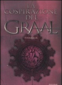 La Cospirazione Del Graal