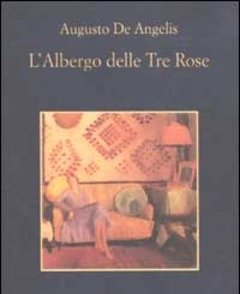 L Albergo Delle Tre Rose