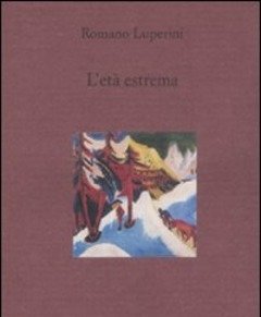 L Età Estrema