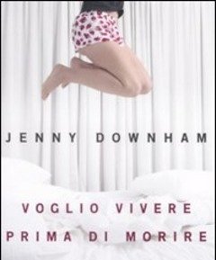 Voglio Vivere Prima Di Morire
