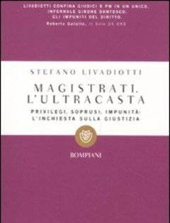 Magistrati<br>L"ultracasta