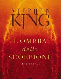 L" Ombra Dello Scorpione (The Stand)