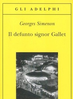 Il Defunto Signor Gallet