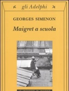 Maigret A Scuola