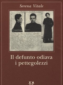 Il Defunto Odiava I Pettegolezzi