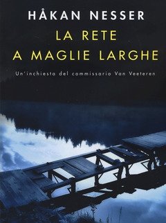 La Rete A Maglie Larghe