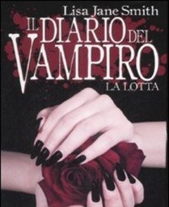 La Lotta<br>Il Diario Del Vampiro