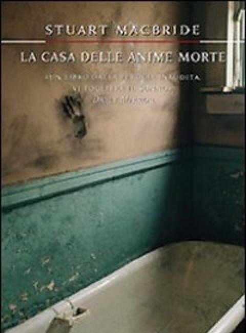 La Casa Delle Anime Morte