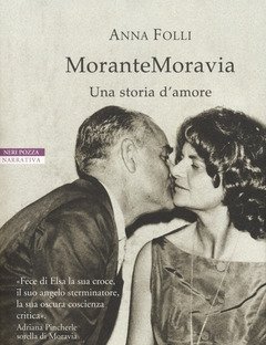 MoranteMoravia<br>Una Storia Damore