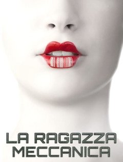 La Ragazza Meccanica