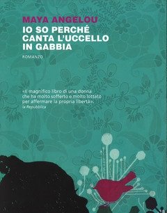 Io So Perché Canta L"uccello In Gabbia