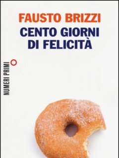 Cento Giorni Di Felicità