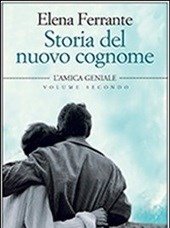 Storia Del Nuovo Cognome<br>L"amica Geniale