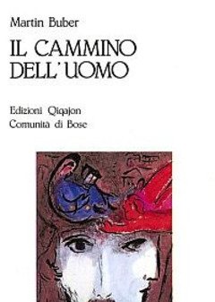 Il Cammino Delluomo Secondo Linsegnamento Chassidico