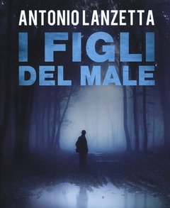 I Figli Del Male