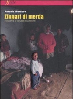 Zingari Di Merda