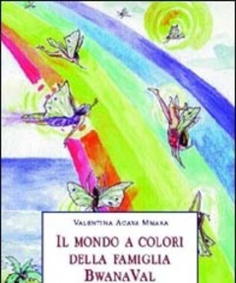 Il Mondo A Colori Della Famiglia Bwana Val