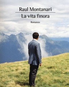 La Vita Finora