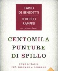 Centomila Punture Di Spillo<br>Come LItalia Può Tornare A Correre