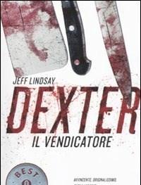 Dexter Il Vendicatore