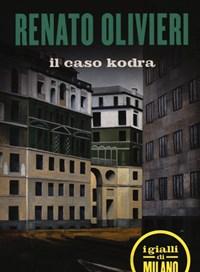 Il Caso Kodra<br>I Gialli Di Milano