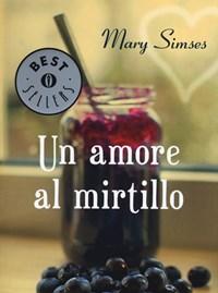 Un Amore Al Mirtillo