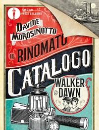 Il Rinomato Catalogo Walker & Dawn