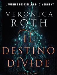 Il Destino Divide<br>Carve The Mark