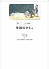 Mistero In Blu