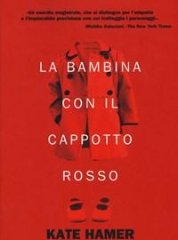 La Bambina Con Il Cappotto Rosso