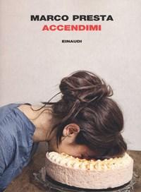 Accendimi