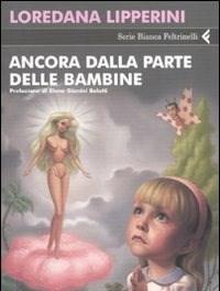 Ancora Dalla Parte Delle Bambine