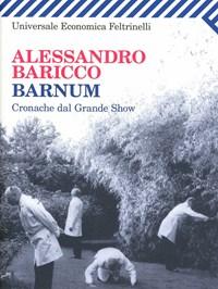 Barnum<br>Cronache Dal Grande Show
