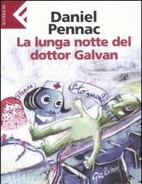 La Lunga Notte Del Dottor Galvan