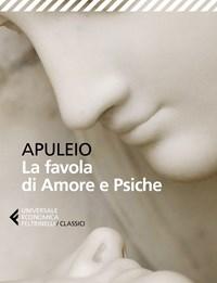 La Favola Di Amore E Psiche<br>Testo Latino A Fronte