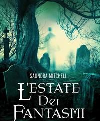 L Estate Dei Fantasmi