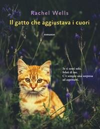 Il Gatto Che Aggiustava I Cuori