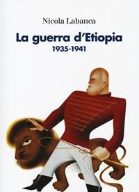 La Guerra DEtiopia<br>1935-1941