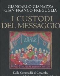 I Custodi Del Messaggio