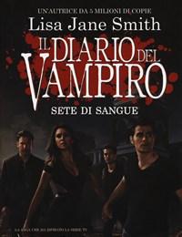 Sete Di Sangue<br>Il Diario Del Vampiro